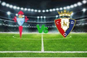 Celta vs Osasuna