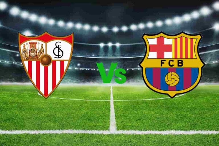 Sevilla vs Barcelona