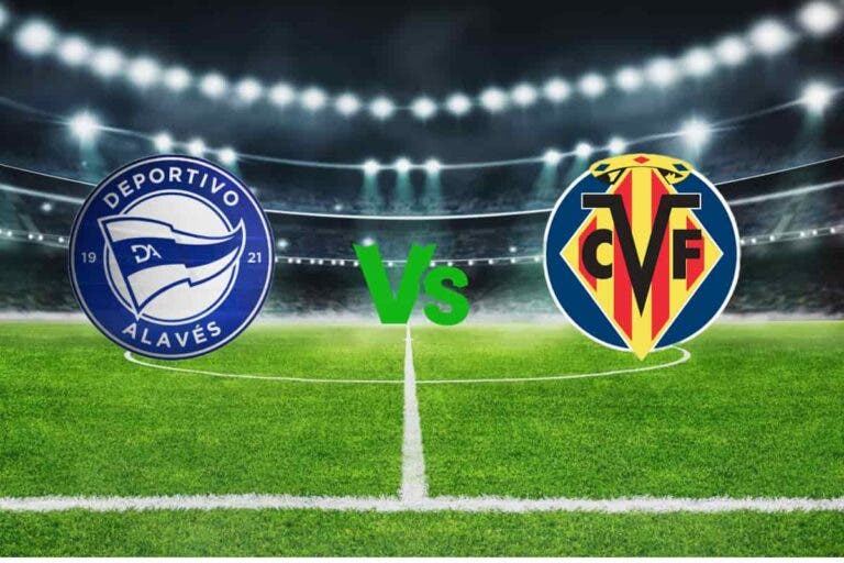 Deportivo Alavés vs Villarreal